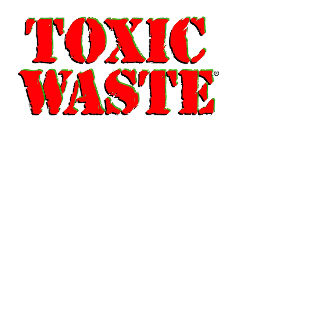 TOXIC WASTE